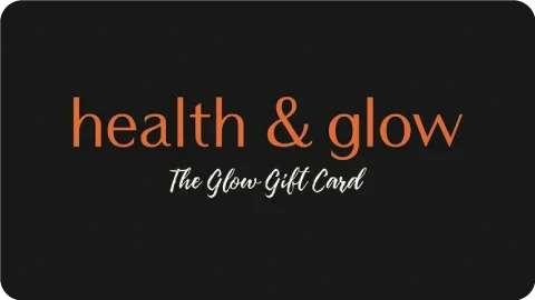 Health and Glow Gift Card